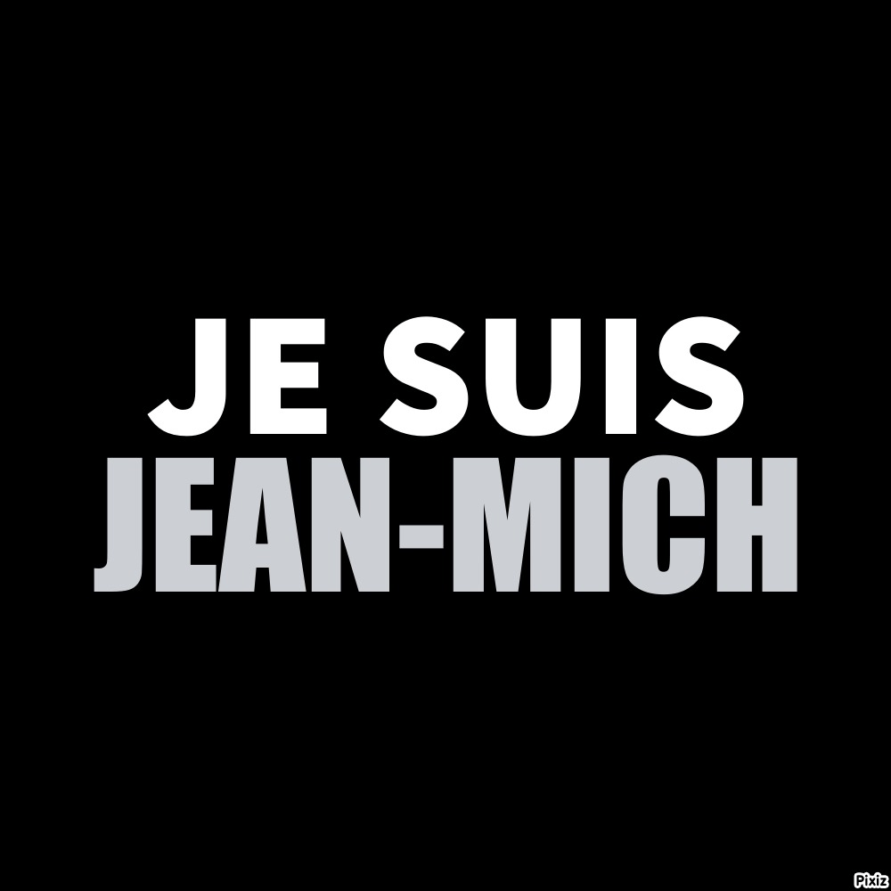 Je suis Jean-Mich